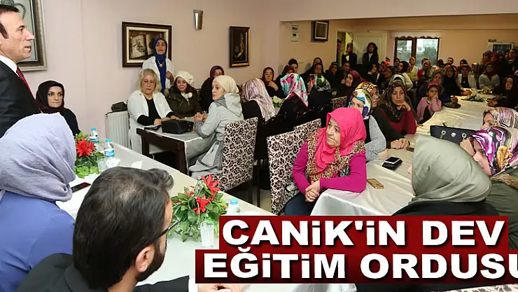 Canik'in dev eğitim ordusu