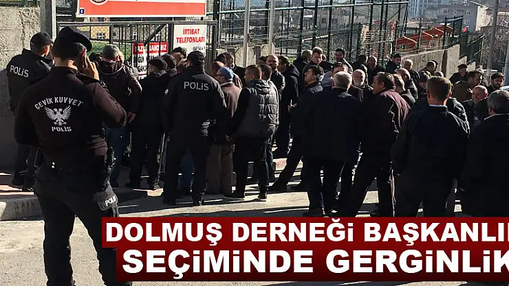 Dolmuş derneği başkanlık seçiminde gerginlik: 6 yaralı, 1 gözaltı