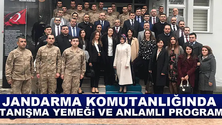 Jandarma Komutanlığında Tanışma Yemeği ve Anlamlı Program