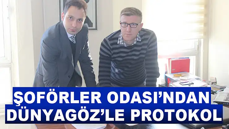 Şoförler Odası'ndan Dünyagöz'le protokol