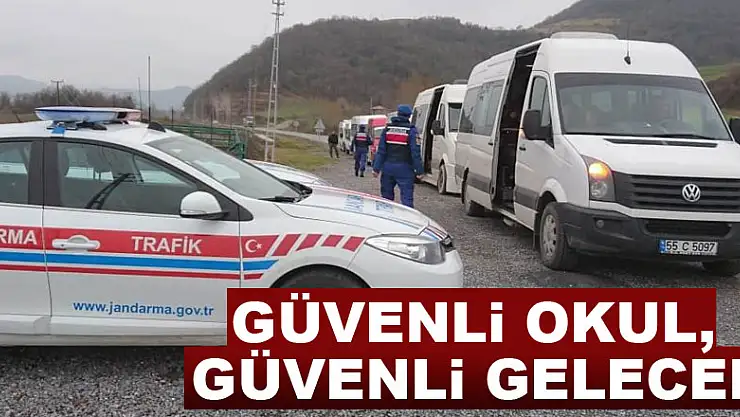 Güvenli Okul, Güvenli Gelecek