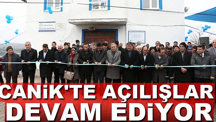 Canik'te açılışlar devam ediyor