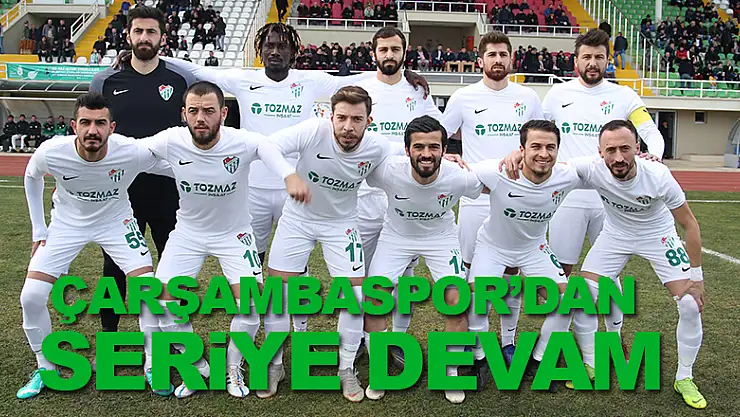 ÇARŞAMBASPOR'DAN SERİYE DEVAM