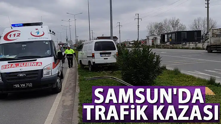 Samsun'da trafik kazası: 1 yaralı