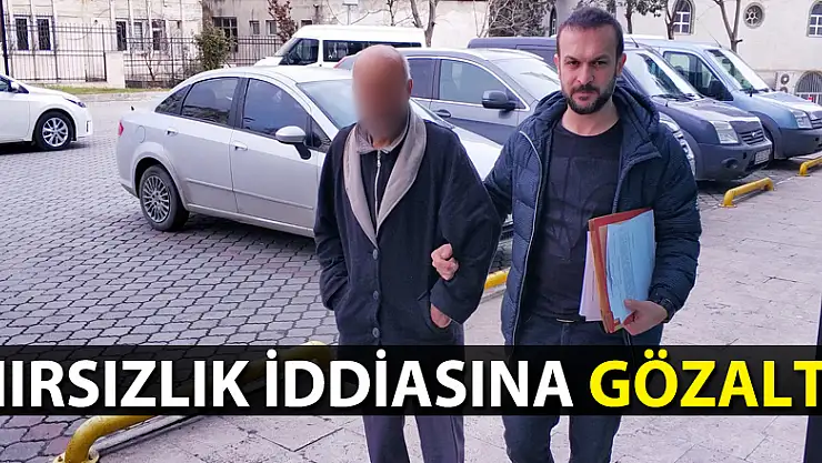Hırsızlık iddiasına gözaltı 