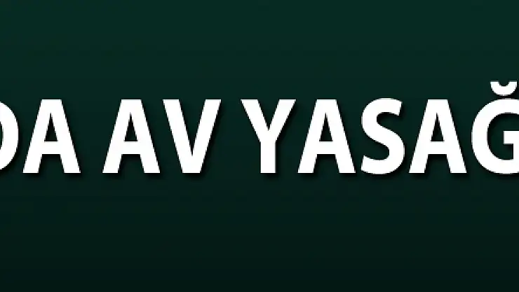İç sularda av yasağı başladı
