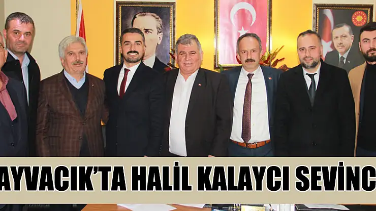 Ayvacık'ta Halil Kalaycı Sevinci