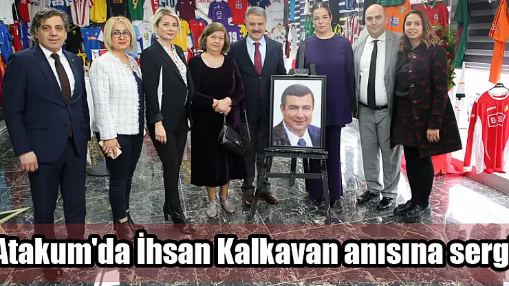 Atakum'da İhsan Kalkavan anısına sergi