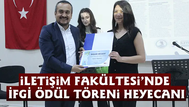 İletişim Fakültesi'nde İFGİ Ödül Töreni Heyecanı