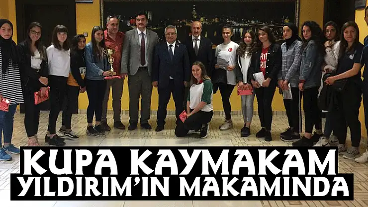 KUPA KAYMAKAM YILDIRIM'IN MAKAMINDA