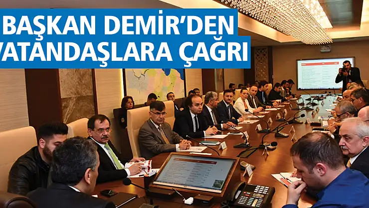 Başkan Demir'den vatandaşlara çağrı