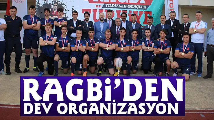    RAGBİ'DEN DEV ORGANİZASYON  