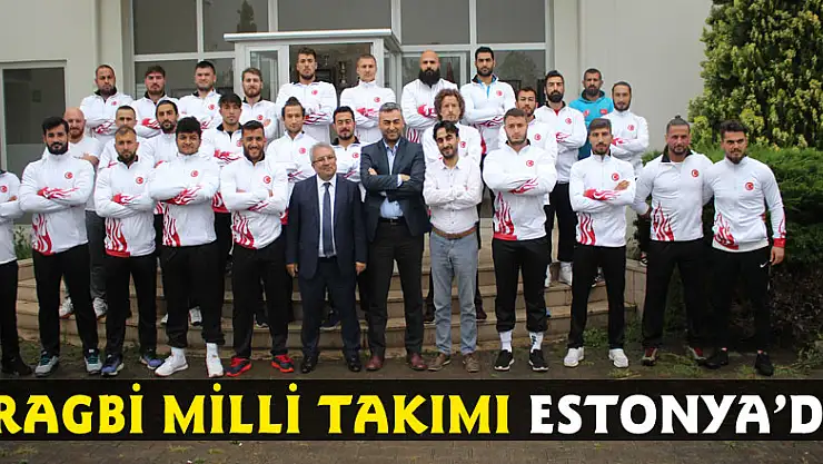 RAGBİ MİLLİ TAKIMI ESTONYA'DA