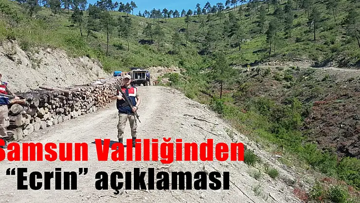  Samsun Valiliğinden 'Ecrin' açıklaması 