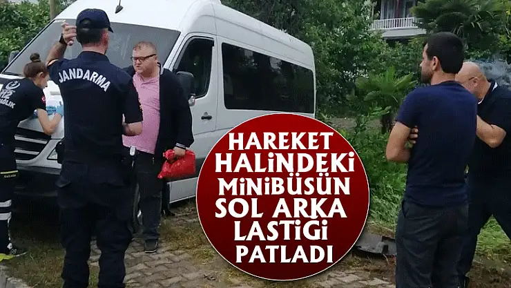 Hareket halindeki minibüsün sol arka lastiği patladı: 3 yaralı