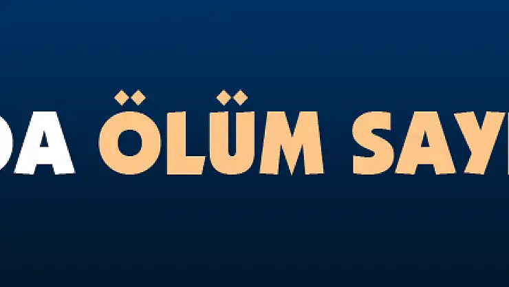 Samsun'da ölüm sayısı azaldı