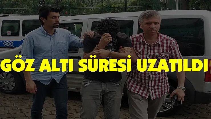 DEAŞ'tan gözaltına alınan Iraklı'nın gözaltı süresi uzatıldı 