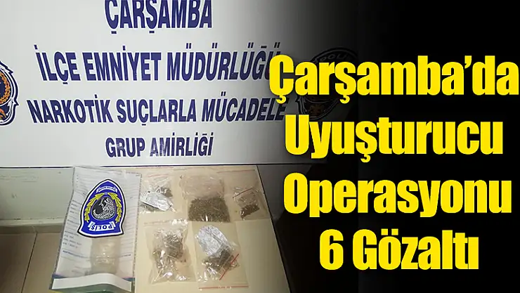 Çarşamba'da bonzai operasyonu