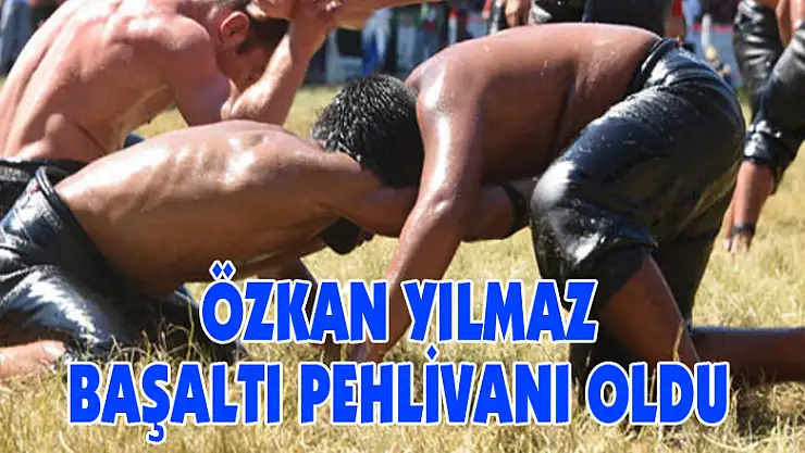 Samsunlu pehlivan Kırkpınar'da başaltı pehlivanı oldu 