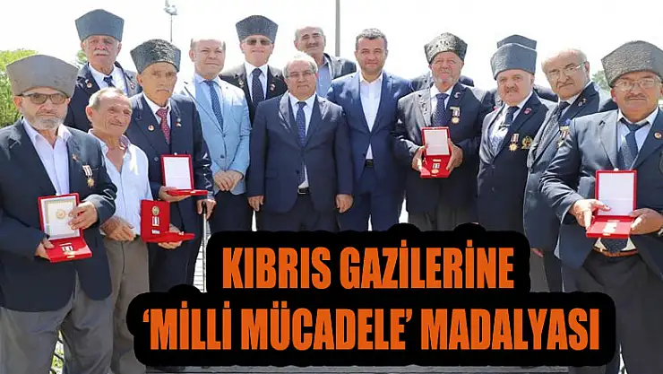 Kıbrıs gazilerine 'Milli Mücadele' madalyası   