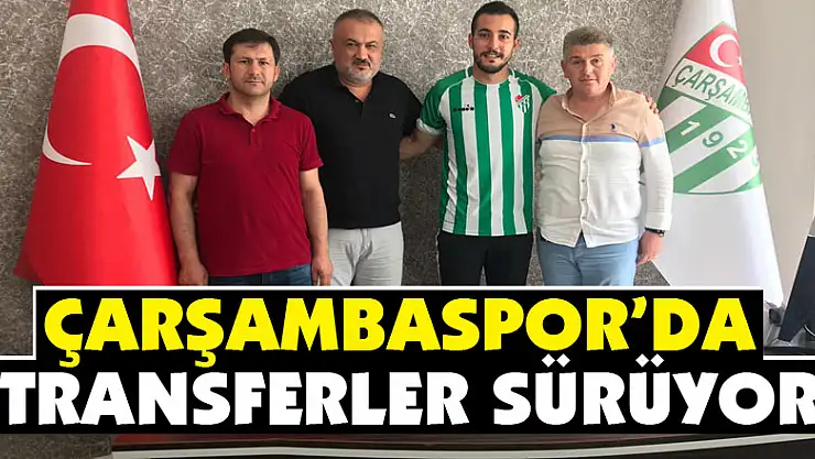 Çarşambaspor'da Transferler sürüyor