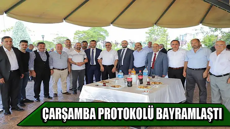 Çarşamba Protokolü bayramlaştı