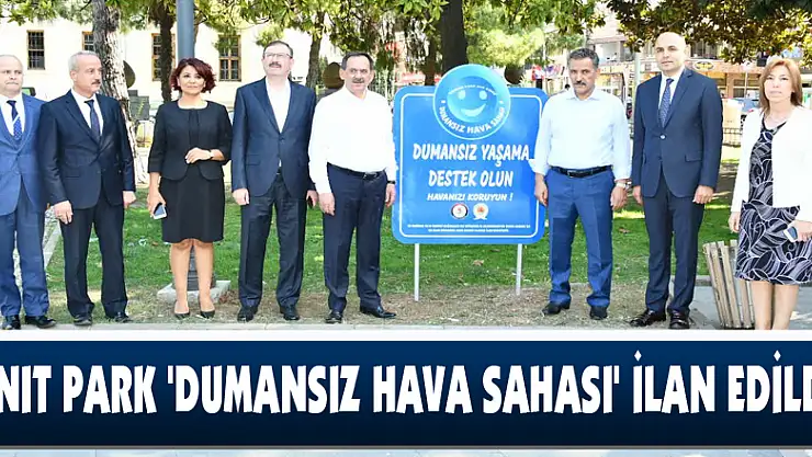 Anıt Park 'dumansız hava sahası' ilan edildi 