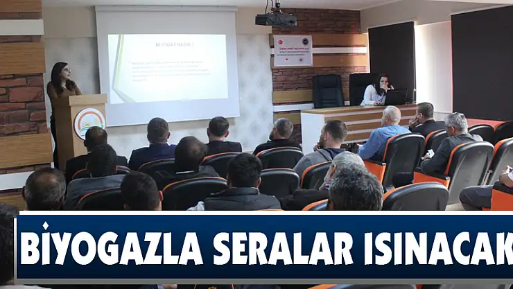 Biyogazla Seralar Isınacak