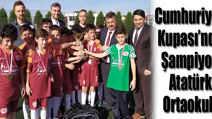Cumhuriyet Kupası'nda Şampiyon Atatürk Ortaokulu