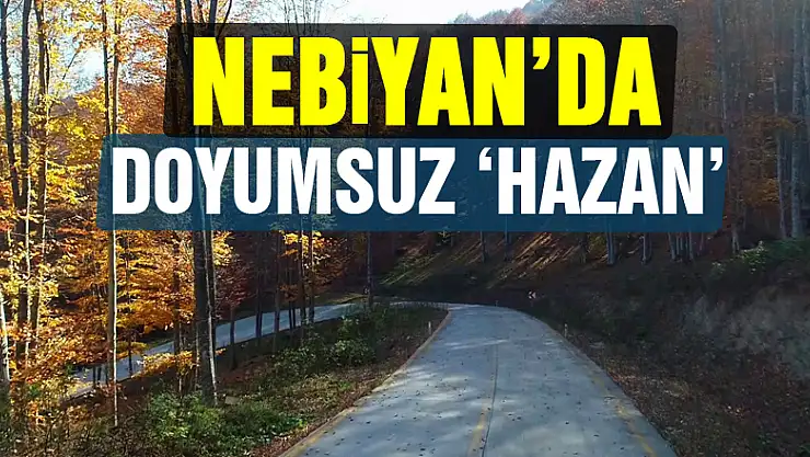 Nebiyan'da doyumsuz 'hazan'