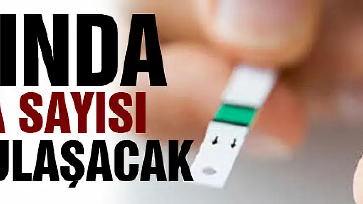 2045 yılında diyabet hasta sayısı 629 milyona ulaşacak
