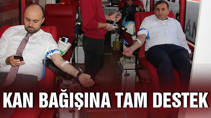 Kan Bağışına tam destek