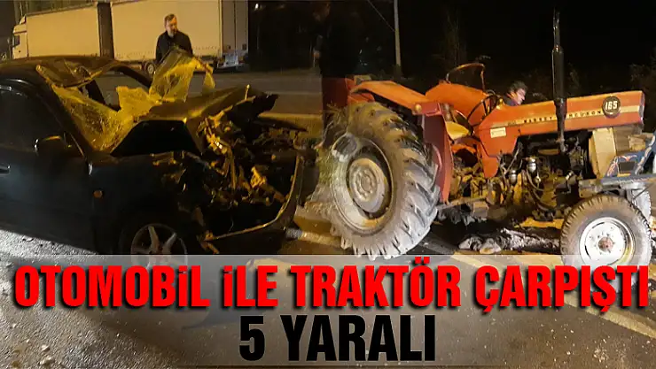 Samsun'da otomobil ile traktör çarpıştı: 5 yaralı