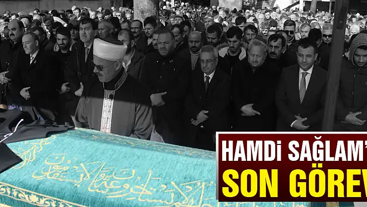 Hamdi Sağlam'a son görev