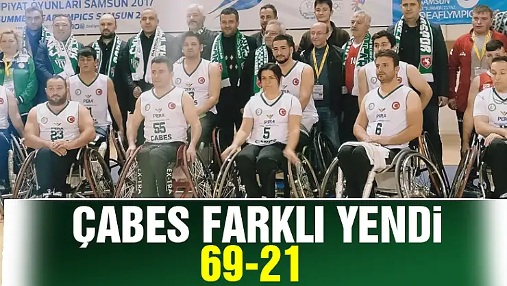 ÇABES farklı yendi: 69-21