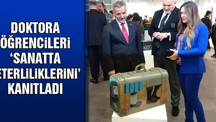 Doktora öğrencileri 'sanatta yeterliliklerini' kanıtladı