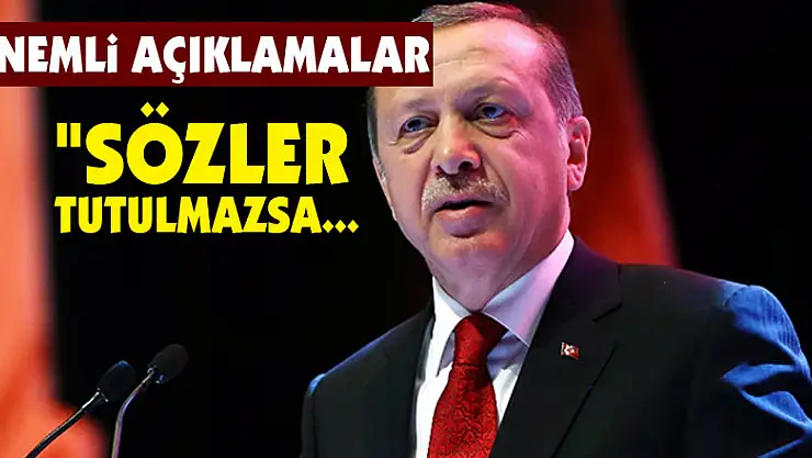 Cumhurbaşkanı Erdoğan'dan önemli açıklamalar