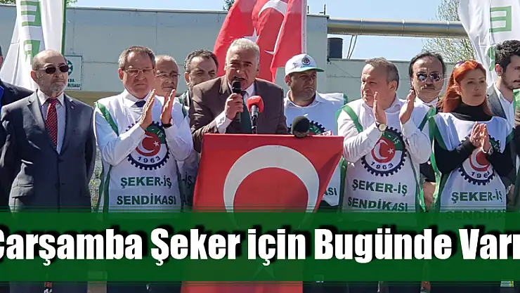 'Çarşamba Şeker için Bugünde Varız'