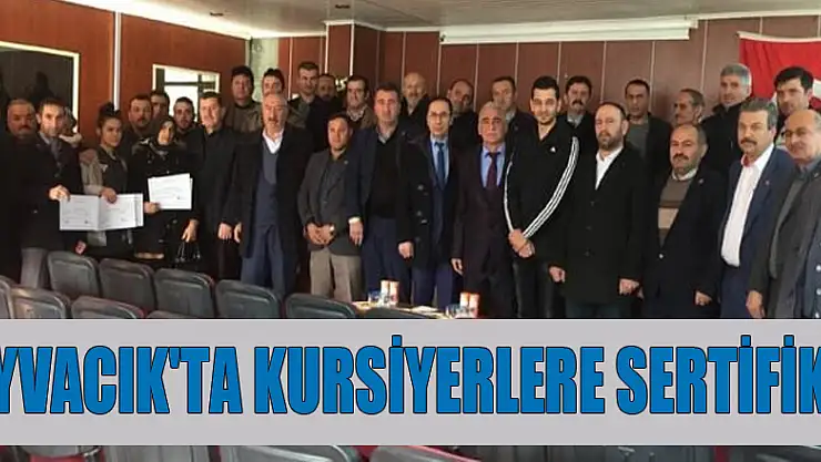 Ayvacık'ta kursiyerlere sertifika