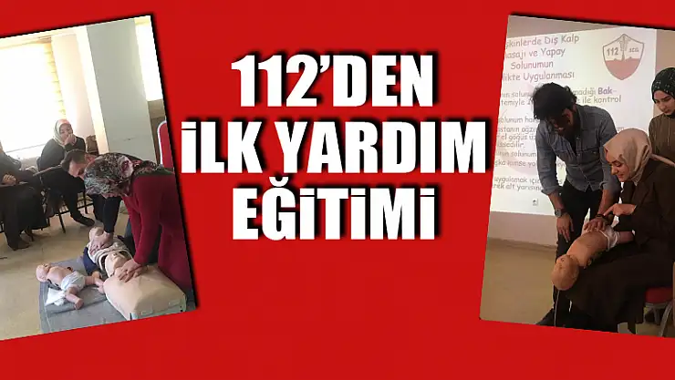 112'den ilk yardım eğitimi