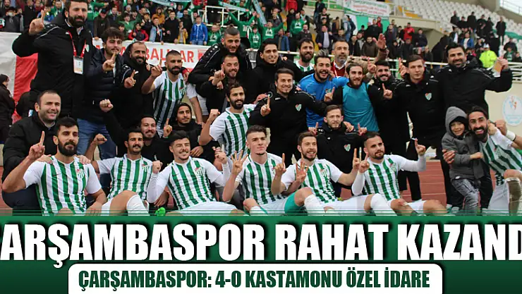 Çarşambaspor rahat kazandı: 4-0