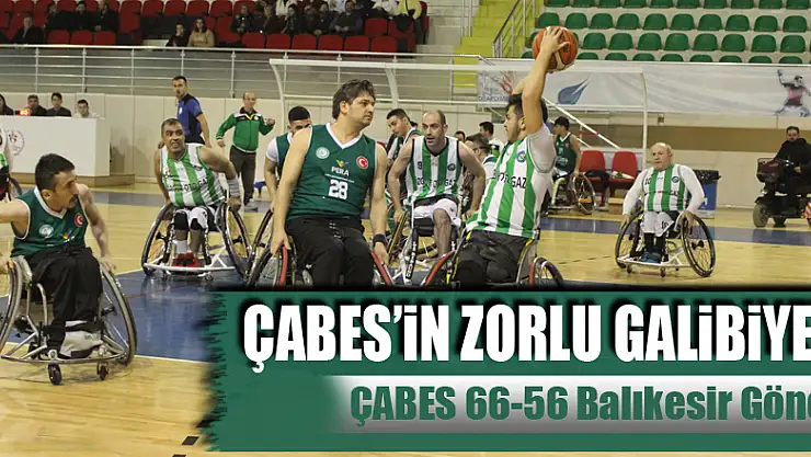 ÇABES'in zorlu galibiyeti : 66-56