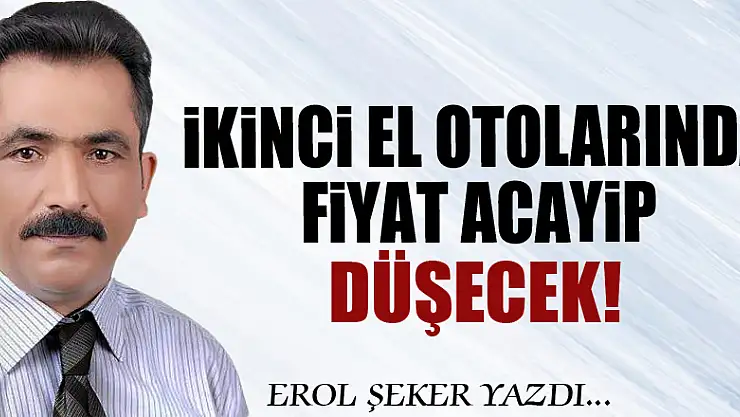 İkinci el otolarında fiyat acayip düşecek!