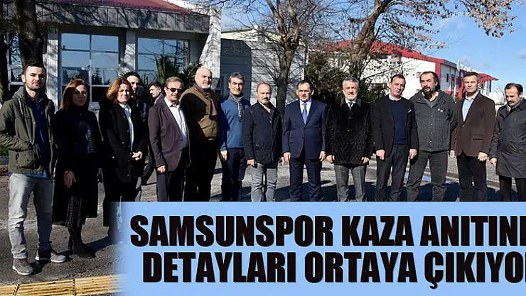 Samsunspor kaza anıtının detayları ortaya çıkıyor