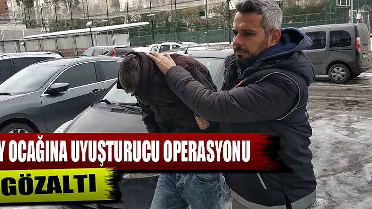 Çay ocağına uyuşturucu operasyonu: 1 gözaltı