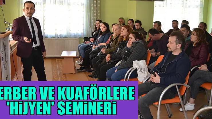 Berber ve kuaförlere 'hijyen' semineri
