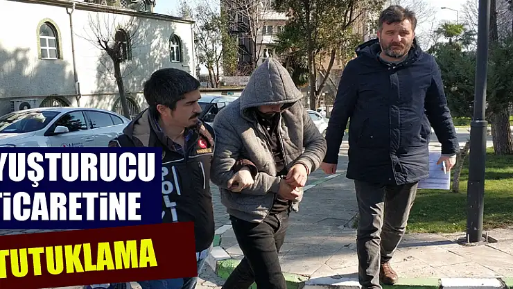 Uyuşturucu ticaretine 1 tutuklama