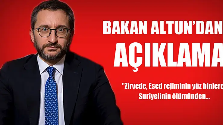 Cumhurbaşkanlığı İletişim Başkanı Altun'un Güvenlik Zirvesi'yle ilgili açıklama