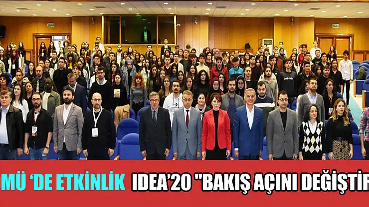 IDEA'20 'Bakış Açını Değiştir' temasıyla başladı