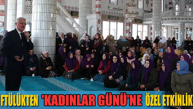 Müftülükten 'Kadınlar Günü'ne özel etkinlik